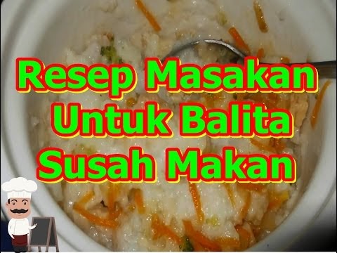 Resep Masakan Rumahan Untuk Balita