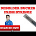 HOW TO MAKE SOLDER SUCKER BY SYRINGE