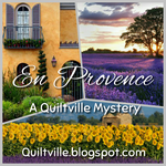 En Provence Quiltville Mystery Quilt 2016