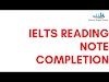 IELTS READING NOTE COMPLETION