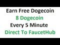 Earn Free Dogecoin 8 Doge Every 5 Minutes Instant Payout 