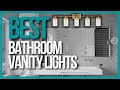 Bathroom Vanities Lights