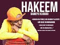 HAKEEM BAMUYU:BARAKA DA PRINCE ANAMAMBO YA KITOTO/MR BLUE HAKUNISIGN MIC...