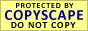 Protected by Copyscape Duplicate Content Detection Software
