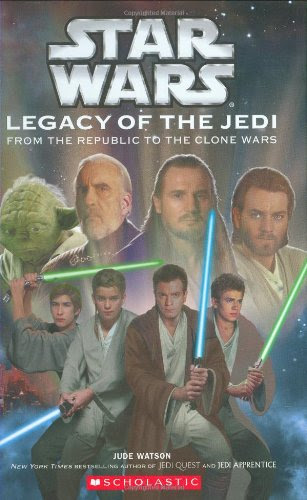 Star Wars: Legacy of the Jedi #1, by Jude Watson