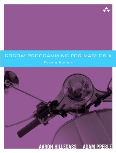 Cocoa Programming for Mac OS X (4th Edition)