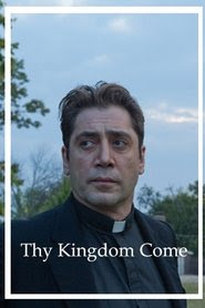 Thy Kingdom Come 2018 Streaming vf hd