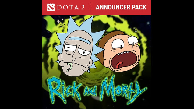 Dota 2 Gets Rick And Morty Announcer Pack Pc Games N News