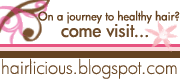 Hairlicious Inc, Journey to Healthylicious Hair