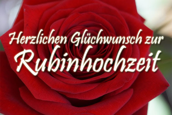 Rubinhochzeit Gluckwunsche Zum 40 Hochzeitstag
