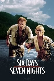 Six Days Seven Nights 1998 يلم متدفق عبر الإنترنت بالعربية HOB-Max HD