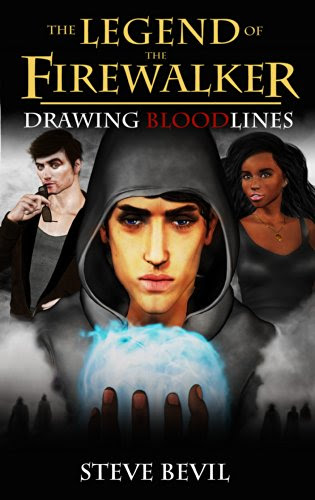 Drawing Bloodlines (The Legend of the Firewalker Book 2), by Steve Bevil