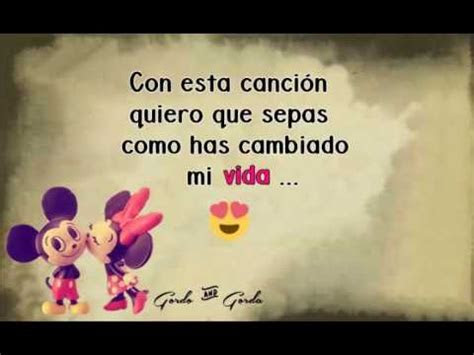 video  dedicar  mi novia te amo youtube