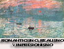 Romanticismo, Realismo e Impresionismo