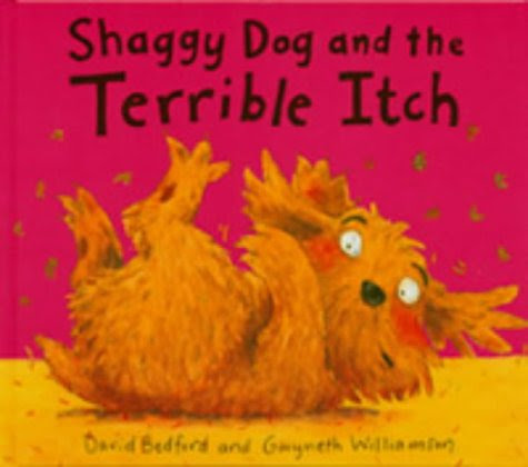 Shaggy Dog and Terrible Itch, by David and Gwyneth Williamson Bedford