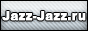 Jazz-jazz.ru - музыка джаз исполнители