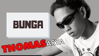 Download Lagu Thomas Arya Bunga Mp3