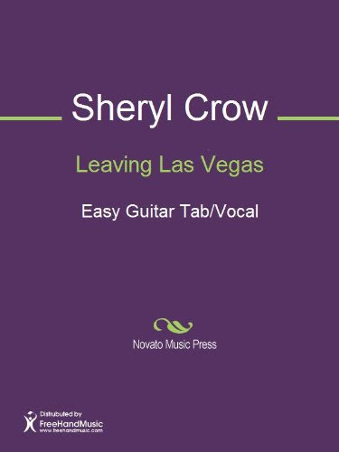 Leaving Las Vegas, by Bill Bottrell, David Baerwald, David Ricketts, Kevin Gilbert, Sheryl Crow
