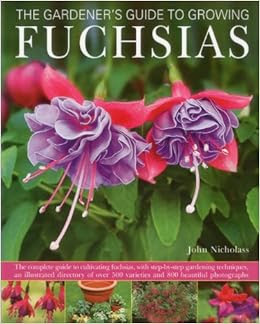 Fuchsias The Complete Guide
