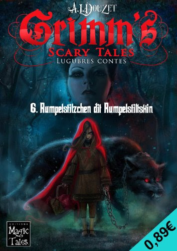 Grimm 's Scary Tales - 6 - Rumpelstilzchen  dit  Rumpelstiltskin (Grimm' s Scary Tales)