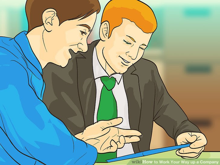 Work Your Way up a Company Step 12.jpg