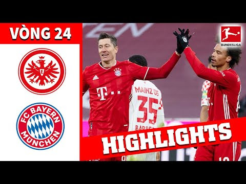 HIGHLIGHTS FRANKFURT - BAYERN MUNICH: CẢN PHÁ NHƯ THẦN, DẤU ẤN MANG TÊN LEROY SANE 