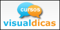 Visual Dicas - Cursos Online!