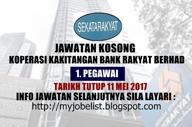 Jawatan Kosong di Koperasi Kakitangan Bank Rakyat Berhad