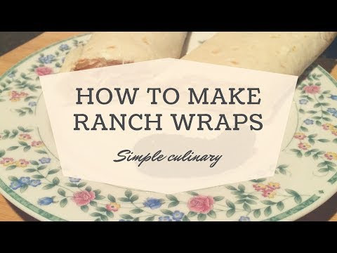 Ranch Chicken Wraps