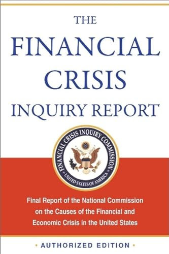 Financial Crisis Inquiry Report Final Report Of The National Commission
On The Causes Of The Financial And Economic
