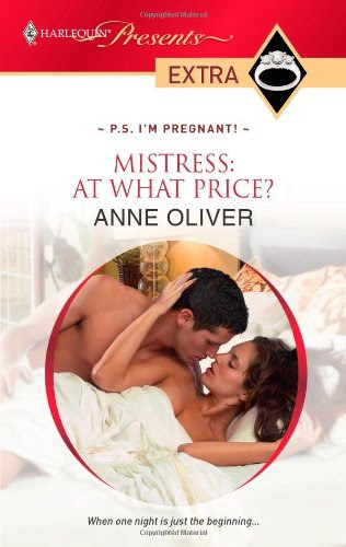 Mistress: At What Price?, by Anne Oliver
