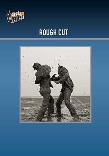 Film: Rough Cut  watch movie in HD Quality for free
