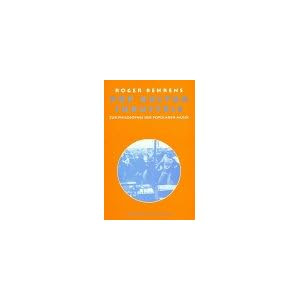 Pop Kultur Industrie: Zur Philosophie der populären Musik