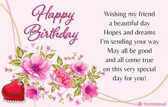 Happy Birthday Wish For Your Friend!! Free For Best Friends eCards | 123  Greetings