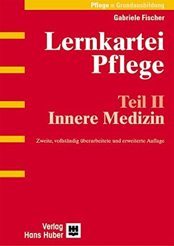 Lernkartei Pflege 2. Innere MedizinFrom Huber Hans