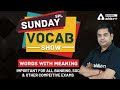 Sunday Special Vocabulary Words With Meaning Important For Banking & SSC Exams 28th August 2021