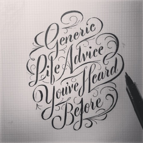 Typeverything.com
Generic Life Advice You&#8217;ve Heard Before by James T. Edmondson.