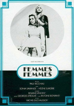 Assistir o filme Femmes femmes DUBLADO E LEGENDADO ONLINE 1974 EM HD
online
