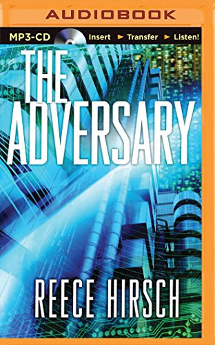 The Adversary (A Chris Bruen Novel), by Reece Hirsch