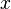 \,\!x