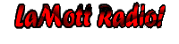 LaMott Radio is now broadcastin!