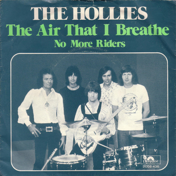 45cat - The Hollies - The Air That I Breathe / No More Riders - Polydor