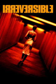 Irréversible 2002 Streaming vf hd