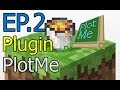 [VDO] สร้าง HomeZone ง่ายๆด้วย Plugin Plotme Plotme Plotme พร้อมวิธีเช็ตค่าต่างๆ