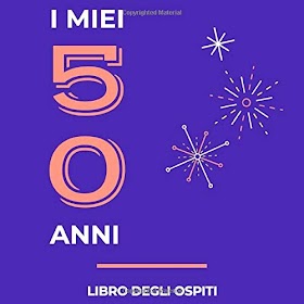 Auguri Di Buon Compleanno X 50 Anni