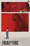 Trial by Fire kijken online film nederlands 2019 .nl