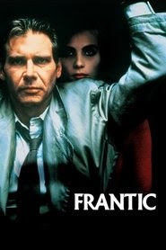Frantic film résumé 1988 stream regarder Française doublage en ligne
[UHD]