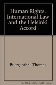 Human Rights International Law And The Helsinki Accord Allanheld 9780876638286 Amazon Com