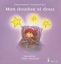 Mon Doudou Si Doux Emmanuel Parmentier Babelio
