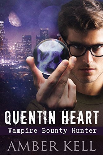 Quentin Heart, Vampire Bounty HunterBy Amber Kell